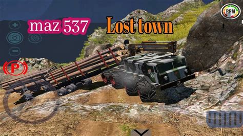 Maz 537 Truck Gameplay Rthd Gameplay Lost Town Map Gameplay