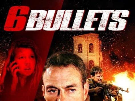 6 Bullets Trailer Trama E Cast Del Film