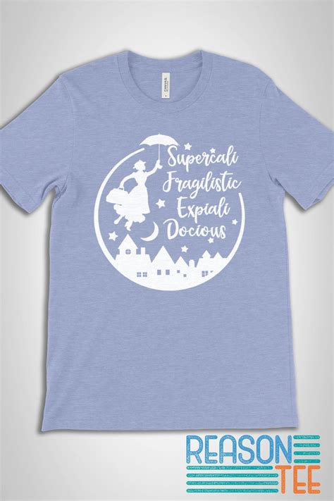 Mary Poppins Shirt Custom Disney Shirts Supercalifragilistic Expialidocious Shirt Cute Disney