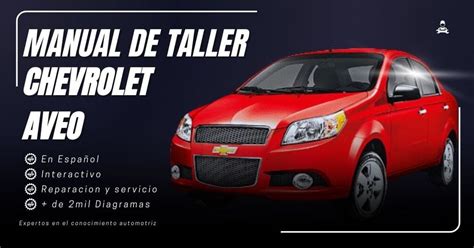 Manual de Taller Chevrolet Aveo Español