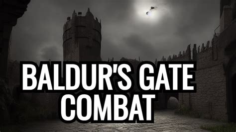 Small How To Video On Combat In Baldurs Gate 3 YouTube