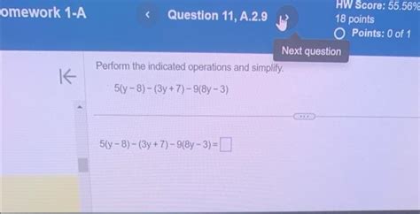 Solved Perform The Indicated Operations And Simplify