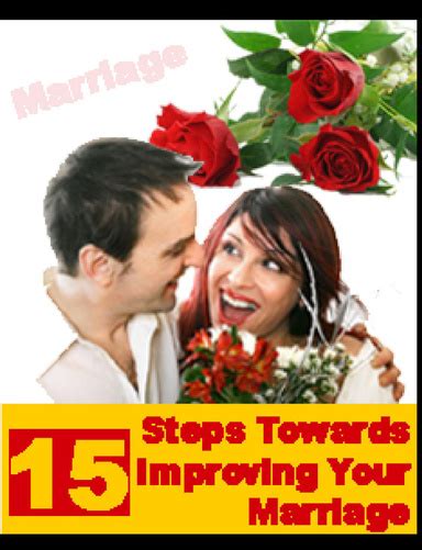 15 Steps Toward Improving Your Marriage