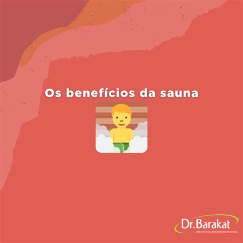 Os benefícios da sauna Blog do Dr Barakat