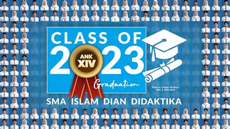 WISUDA ANGKATAN XIV SMA ISLAM DIAN DIDAKTIKA 2023 YouTube