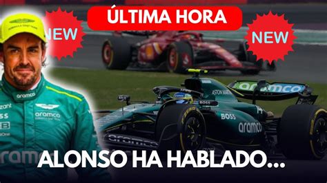 F Hoy Alonso Ha Hablado Youtube