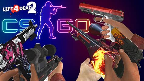 Left 4 Dead 2 Mods Csgo Weapons Youtube