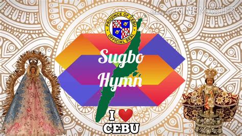 Sugbo Hymn Province Of Cebu Youtube