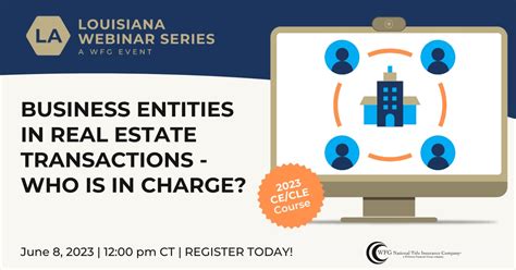 Louisiana Cecle Webinar Business Entities In Real Estate Transactions