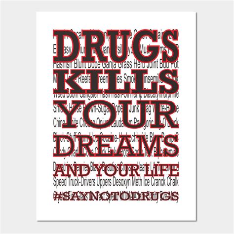 Motivating Anti Drugs Sayings Quotes And Slogans Artofit