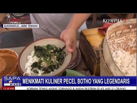 Menikmati Kuliner Pecel Botho Sukoharjo Yang Legendaris YouTube