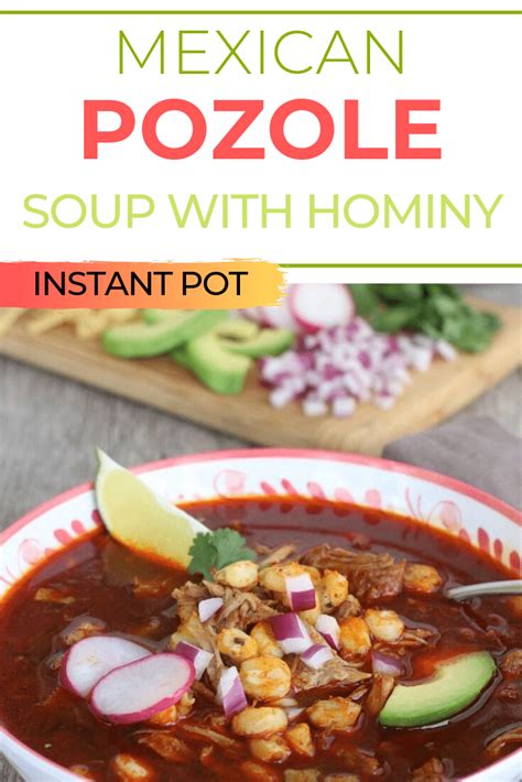 Instant Pot Pozole Mexican Soup With Hominy The Foodie Affair