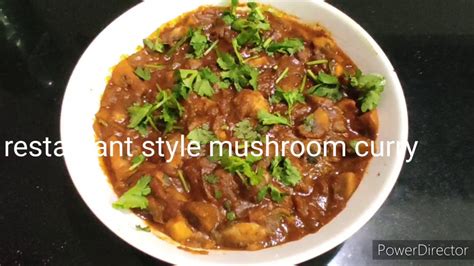 Restaurant Style Mushroom Curry Youtube