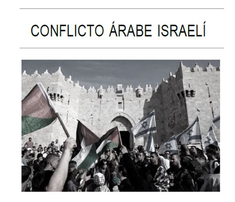 Conflicto Árabe Israelí 4to Y 5to De Secundaria Es