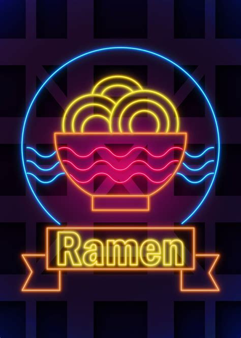 Ramen Neon Sign Poster Poster By Vector Heroes Displate In