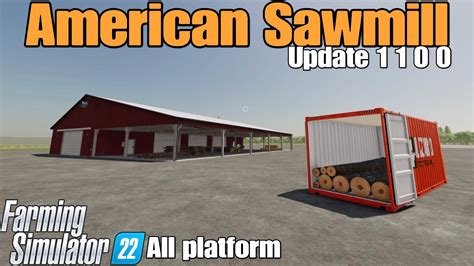 American Sawmill Fs Update For All Platforms Changelog See