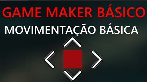 Movimenta O B Sica Game Maker Studio Youtube