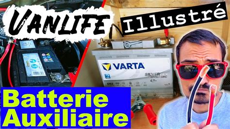 Installation Batterie Auxiliaire Simple Et Illustr Tuto Diy