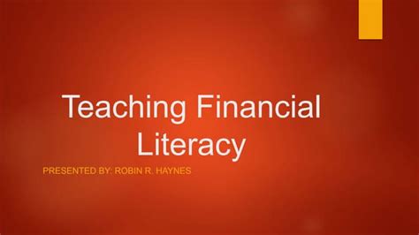 Teaching Financial Literacy Ppt