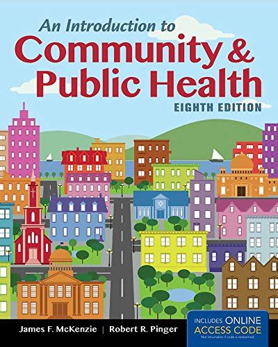 An Introduction To Community And Public Health Eighth Edition Mckenzie