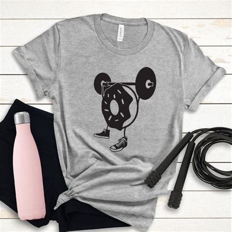 Donut Weightlifting Shirt Sarcastic Shirt Funny Workout Shirt Gym