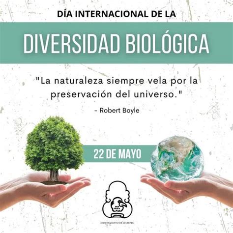 22 De Mayo Día Internacional De La Diversidad Biológica Estado De México