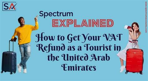 How To Get Your Vat Refund As A Tourist In The United Arab Emirates