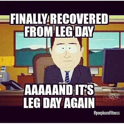 Leg Day Leg Day Memes Leg Day Humor Gym Humour Exercise Humor