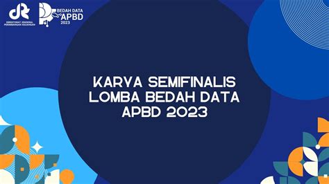 10 Karya Semifinalis Bedah Data APBD 2023 YouTube