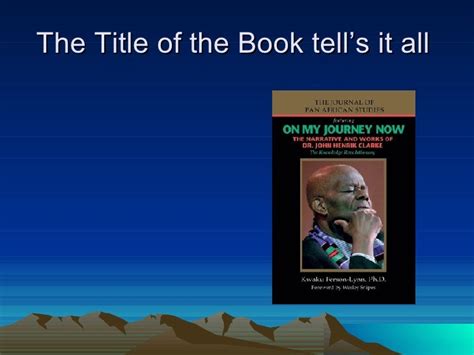 Dr John Henrik Clarke Historian African Centricity