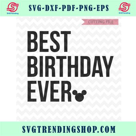 Best Birthday Ever Svg Best Day Ever Svg Disney Svg And Png Instant