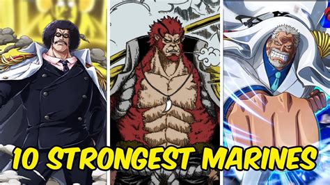 Top 10 Strongest Marines In One Piece Ranked Youtube