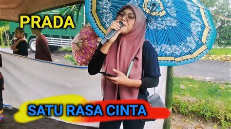 SATU RASA CINTA Dangdut Jalanan Lombok NEW PRADA YouTube