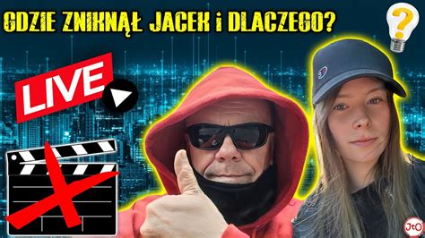 Gdzie ZNIKNĄŁ Jacek i DLACZEGO Co dalej z JTO Liwka i Jacek