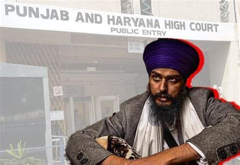 Show Evidence Amritpal Singh Is In Illegal Custody Will Appoint Hc Asks Waris Punjab De