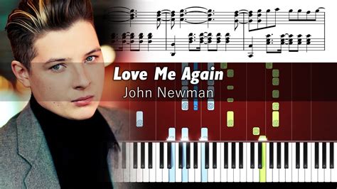 John Newman Love Me Again Advanced Piano Tutorial With Sheet Music