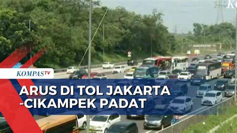 Tol Jakarta Cikampek Padat Polisi Berlakukan Contraflow Di KM 36