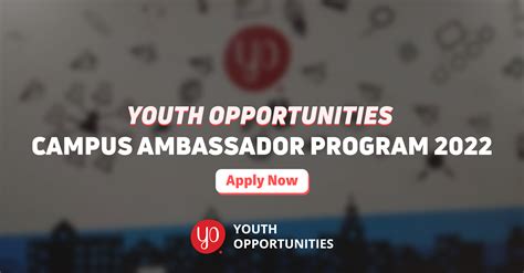 Youth Opportunities Is Launching Campus Ambassador Program 4th Season 2022 Bangladesh