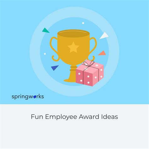 75 Fun Employee Award Ideas For 2023 Springworks Blog