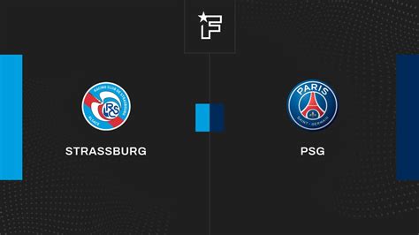 Ergebnis Stra Burg Psg Spieltag Ligue