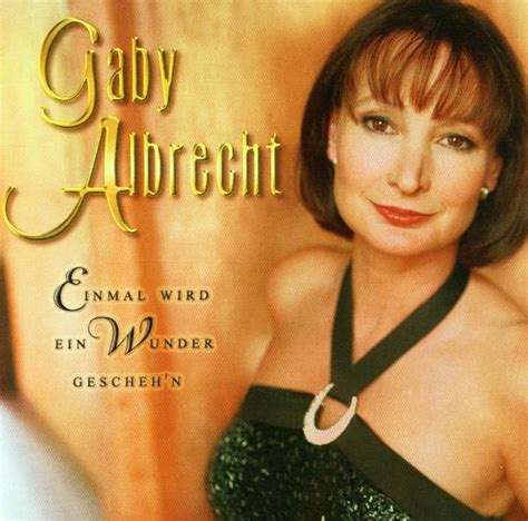 Einmal Wird Ein Wunder Gaby Albrecht Cd Album Muziek Bol