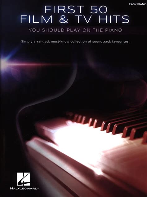 First Film Tv Hits You Should Play On The Piano Im Stretta Noten