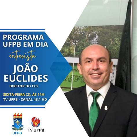 TV UFPB entrevista diretor do CCS professor João Euclides nesta sexta