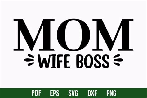 Mom Wife Boss Graphic By Creativemim2001 · Creative Fabrica