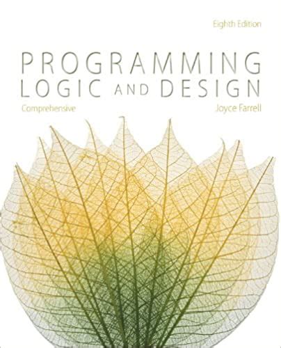 Programming Logic And Design Comprehensive Th Edition Yakibooki