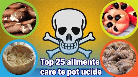 Top Cele Mai Periculoase Alimente Din Lume Care Ucid Oamenii Ai