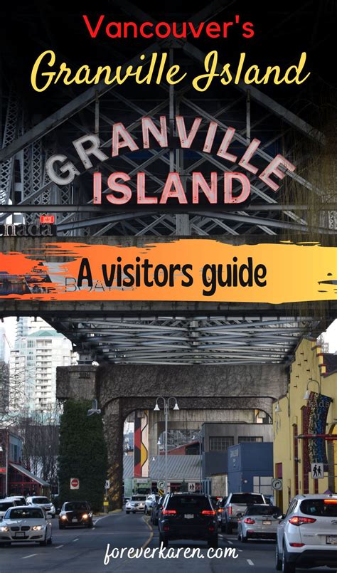 The Best Of Granville Island A Complete Guide Granville Island