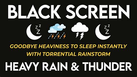 Goodbye Heaviness To Sleep Instantly With Torrential Rain Mighty