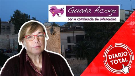 DiarioTotal Presidenta de la Asociación Guada Acoge en Guadalajara