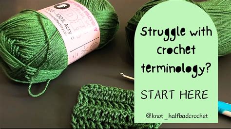 Crochet Terminology Finally Explained The Ultimate Beginner Guide To